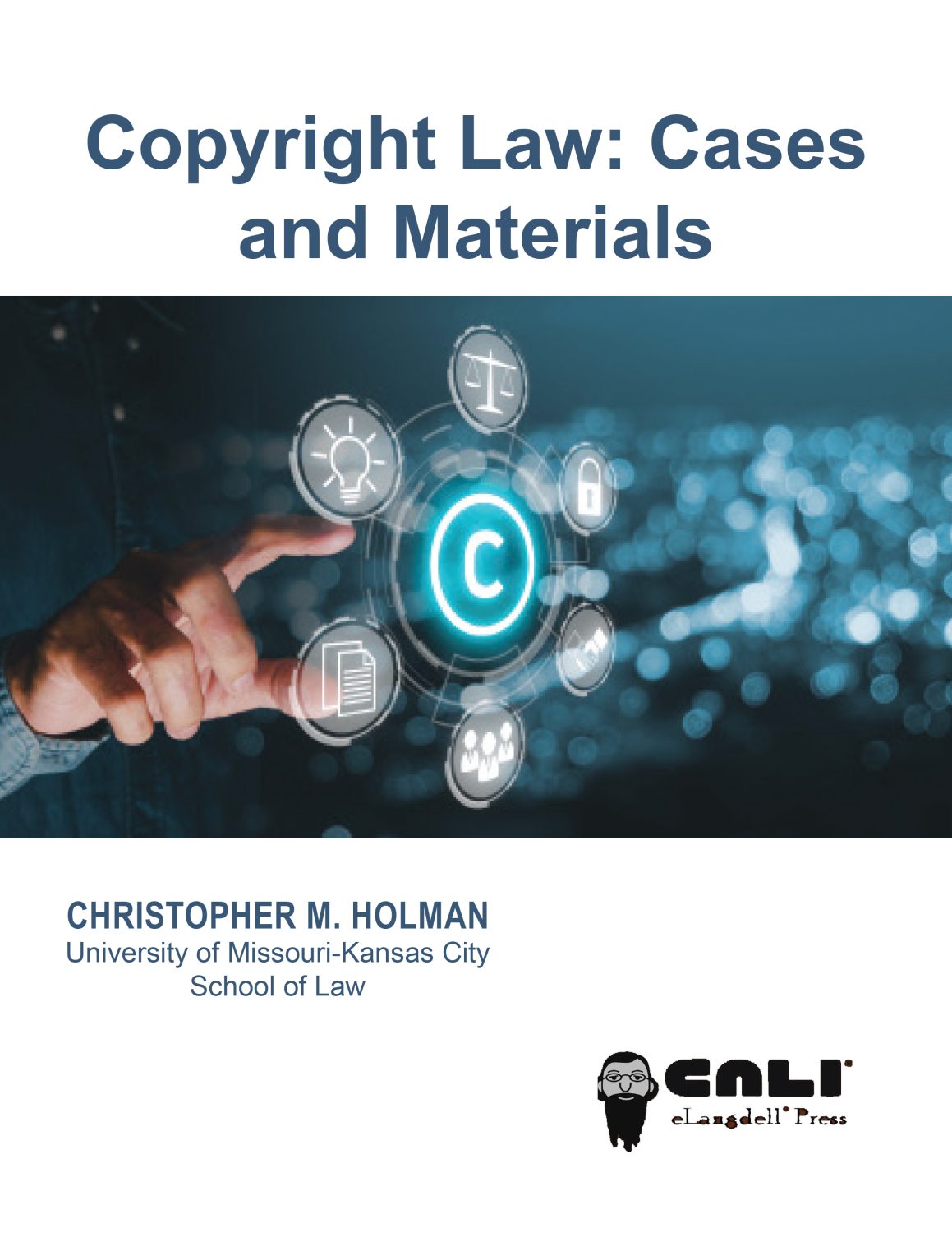 Cover image for Copyright Law: Cases and Materials