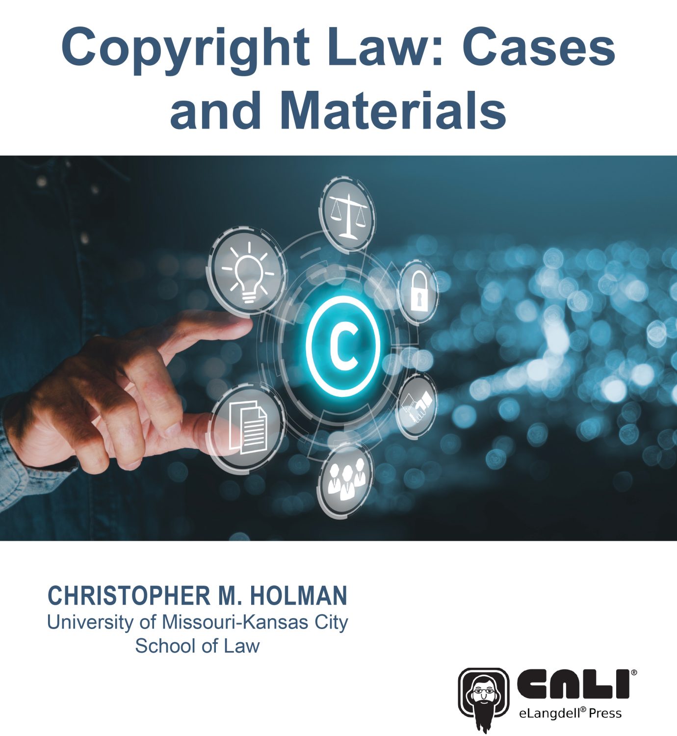 Cover image for Copyright Law: Cases and Materials